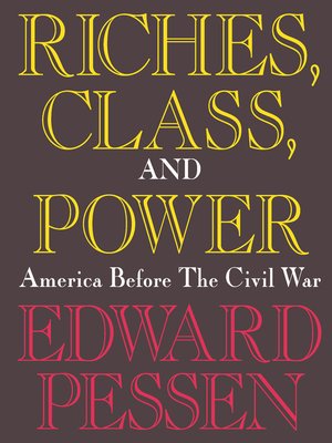 cover image of Riches, Class, and Power